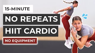 15Minute Full Body Cardio HIIT Workout No Repeats [upl. by Solhcin]