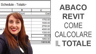 Dal Corso Revit  ABACO Come calcolarne il totale [upl. by Strauss]