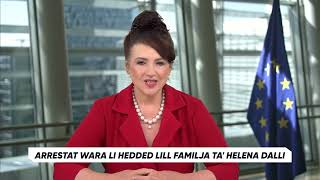 Arrestat wara li hedded lillfamilja ta Helena Dalli [upl. by Ytsim]