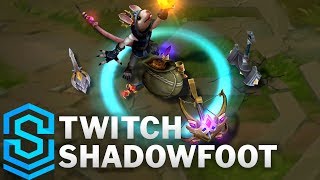 Twitch Shadowfoot Skin Spotlight  League of Legends [upl. by Jany578]