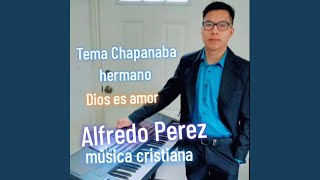 Chapanaba hermano [upl. by Aarika]