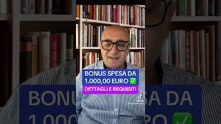 🛑NUOVO BONUS SPESA 100000 EURO 👉DETTAGLI  REQUISITI  vediamo insieme di cosa si tratta youtube [upl. by Myke108]