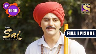 Redemption  Mere Sai  Ep 1046  Full Episode  13 January 2022 [upl. by Ennazus]