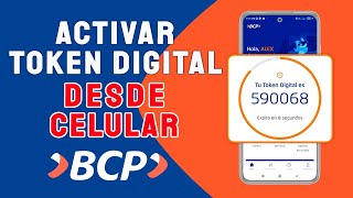 ACTIVAR TOKEN DIGITAL BCP DESDE CELULAR 2023  COMPLETO [upl. by Secnirp]