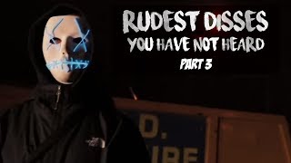 RUDEST DISSES IN UK DRILL YOU HAVE NOT HEARD PART 3 [upl. by Elocaj]