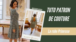 Tuto Couture 🌹 Comment coudre votre robe Primrose [upl. by Marvin]