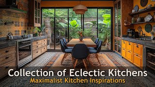 Maximalism Magic Curated Wooden Texture Elegance in an Eclectic Kitchen [upl. by Alwyn343]