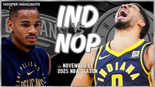 Indiana Pacers vs New Orleans Pelicans Full Game Highlights  Nov 1  2025 NBA Season [upl. by Newg]