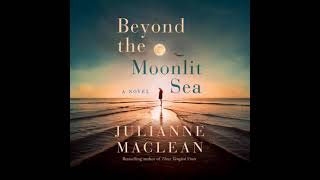 Julianne MacLean  Beyond the Moonlit Sea Audiobook Mystery Thriller amp Suspense [upl. by Lechar]