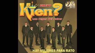 GRUPO KIEN  LEJANIA [upl. by Zzahc]