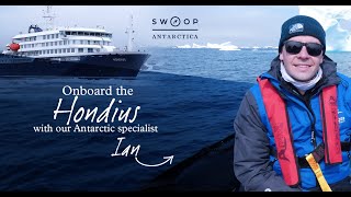 Onboard the Hondius  Two Weeks in Antarctica with Swoop [upl. by Constantia490]