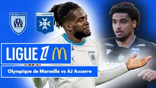 Olympique de Marseille 13 AJ Auxerre  Ligue 1 McDonalds  LIVE [upl. by Selden]