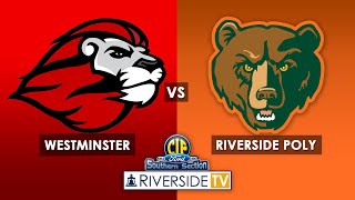 Live High School Football Playoffs  Westminster vs Riverside Poly [upl. by Gunar]