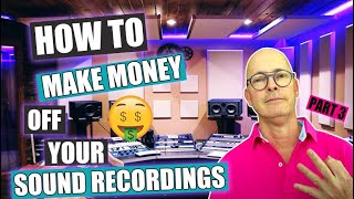 How Do I Get Paid if I Own the Songs Sound Recording  Basics of Music Copyrights amp Royalties Pt 3 [upl. by Jodi733]