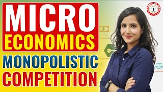 Microeconomics Explained Monopolistic Competition COACHING IN CHANDIGARH competitionguru [upl. by Sadnak28]