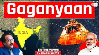 ISRO Gaganyaan Mission ISROs Master Plan to Send Indians to Space  UPSC Mains GS3 [upl. by Hartzel155]