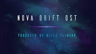 Miles Tilmann  Nova Drift OST  03 Blueshift [upl. by Sanfourd946]