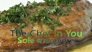 The Chef In You  Epi 5  Sole Meuniere Recipe  Holiday Inn Chennai  Provoke TV [upl. by Nide]