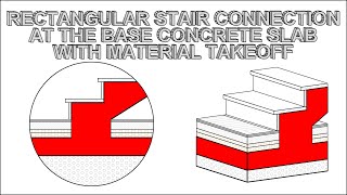 RECTANGULAR STAIR CONNECTION AT THE BASE CONCRETE SLAB WITH MATERIAL TAKEOFF  TIPS AND TRICKS [upl. by Cl]