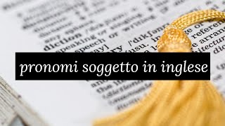 pronomi soggetto in inglese [upl. by Hares]