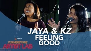 ARTIST LAB FEELING GOOD  JAYA amp KZ [upl. by Aistek134]