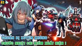 Chước Nhiệt Chi Kiếm Xuất Hiện  Rimuru Vs Kẻ Cầm Đầu Xâm Lược  Ngoại Truyện Slime 7 2 [upl. by Wun849]