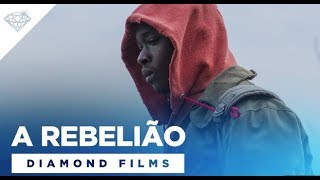 A REBELIÃO  FILME 2019  TRAILER LEGENDADO [upl. by Ripley]