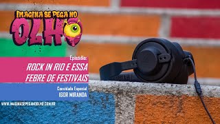 Rock in Rio e a febre de festivais no Brasil [upl. by Home873]