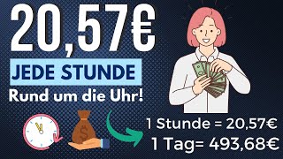 2057€ JEDE STUNDE 💰🤑💸 Online Geld verdienen 2023 OHNE Erfahrung [upl. by Sirtimed302]