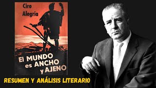 El mundo es ancho y ajeno  Ciro Alegría  Resumen y Análisis Literario [upl. by Braunstein544]