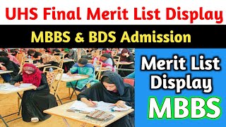 UHS MBBS BDS Final Merit List  UHS Merit List Display [upl. by Perron]