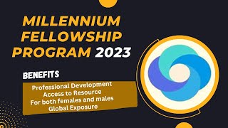 Millennium Fellowship Program 2023  Complete Guidance Session [upl. by Vallonia]