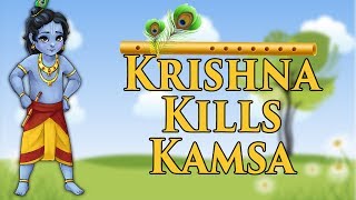 KRISHNA KILLS KAMSA PART 1  NARRATED BY JKSHIVAN  CHILDREN STORY [upl. by Yadseut]