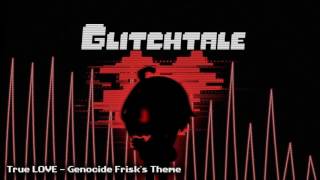 Glitchtale OST  True LOVE Genocide Frisks Theme [upl. by Aralomo]