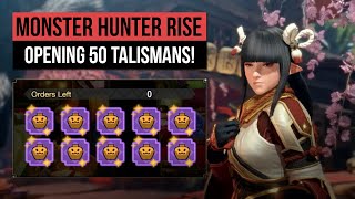 Monster Hunter Rise  Opening 50 Talismans  High Rank Melding Wisp Of Mystery [upl. by Ermey]