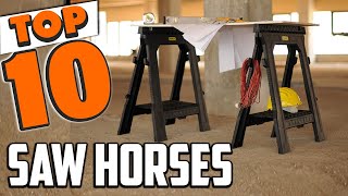 Best Saw Horse In 2024  Top 10 New Saw Horses Review [upl. by Oswald384]