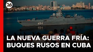 ¿Por qué RUSIA desplegó una FLOTA MILITAR en CUBA  26Global [upl. by Lahtnero599]