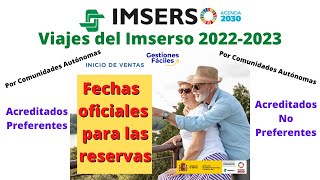 🔔🚗VIAJES IMSERSO Fechas Oficiales de Reservas👈 Precios Importes vacaciones gobierno [upl. by Aleahc140]