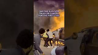 Car Fire Survivor Talks On Camera For First Time [upl. by Imac229]