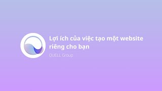 1  Lợi ích của việc tạo một website riêng cho bạn [upl. by Brace623]