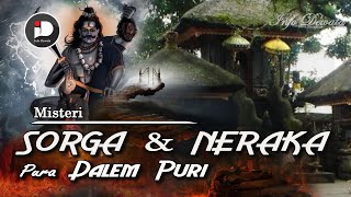 Misteri Sorga Dan Neraka Di Pura Dalem Puri [upl. by Schroer]