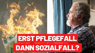 Erst Sozialfall dann Pflegefall  So sicherst du dich richtig ab [upl. by Adnarim]