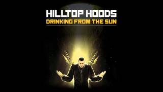 HDHilltop Hoods  The Thirst Pt 2 Interlude [upl. by Erek]