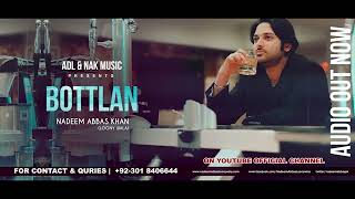 botlan Khul gaya songs nadeem abbas [upl. by Lathan66]