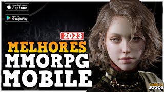 OS MELHORES MMORPGS MOBILE EM 2023 ANDROID E IOS  BEST MOBILE MMORPGs IN 2023 [upl. by Nam913]