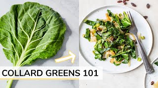 COLLARD GREENS 101  RECIPE  how to cook collard greens [upl. by Fen72]