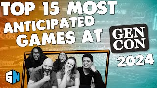 Top 15 Most Anticipated Games at Gen Con 2024 [upl. by Lisabet]