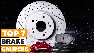 Hit the Brakes on Poor Performance Discover the 7 Best Brake Calipers [upl. by Viva922]