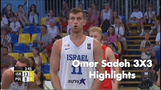 OMER SADEH 3X3 HIGHLIGHTS [upl. by Dorn429]