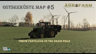 FS22Ostseeküste map Throw fertilizer on the grain field  Agrofarm 5 [upl. by Dalston]